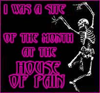 I Was a Site of the Month at the House of Pain